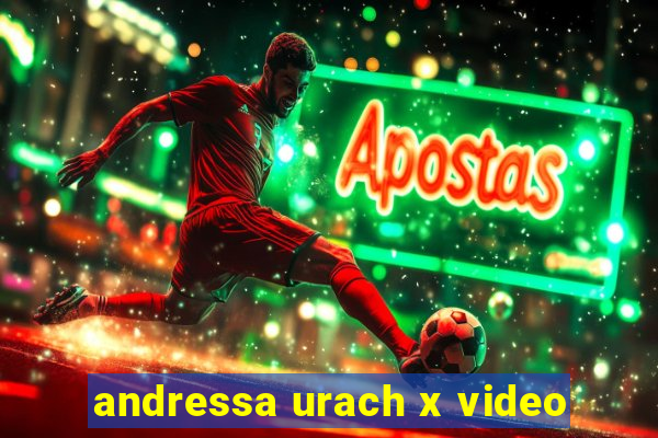 andressa urach x video