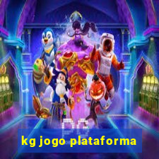 kg jogo plataforma