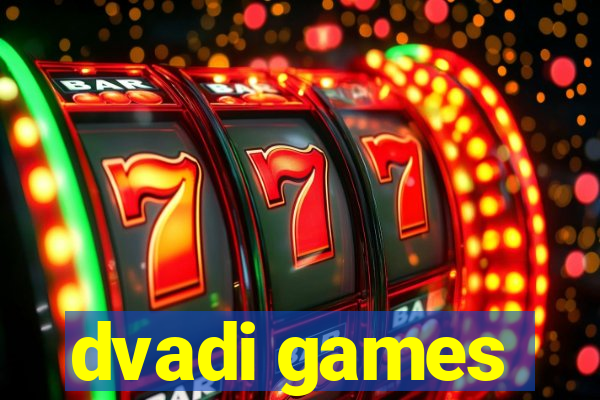 dvadi games