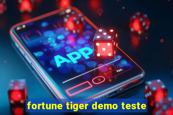 fortune tiger demo teste