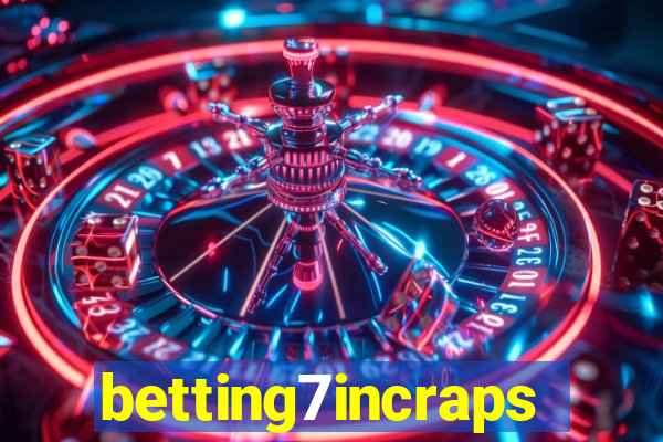 betting7incraps