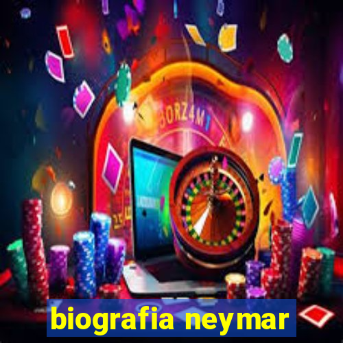 biografia neymar