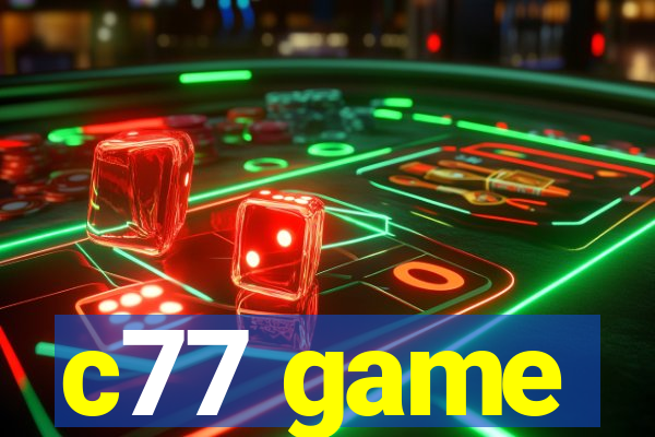 c77 game