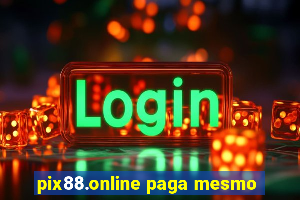 pix88.online paga mesmo