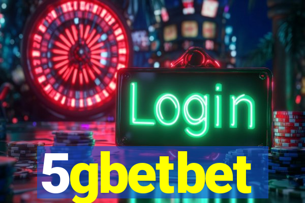 5gbetbet