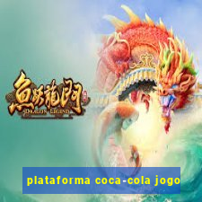 plataforma coca-cola jogo