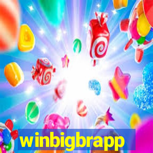 winbigbrapp