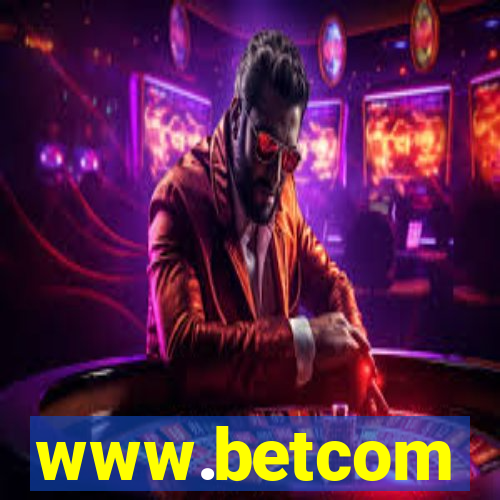 www.betcom