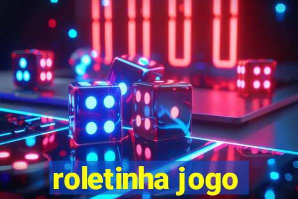 roletinha jogo