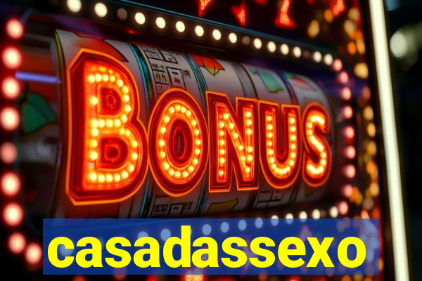 casadassexo