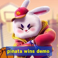 pinata wins demo