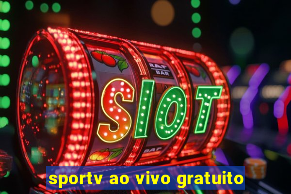 sportv ao vivo gratuito