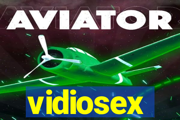 vidiosex