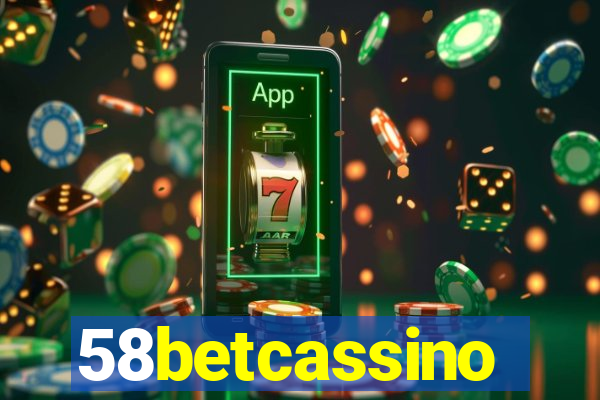 58betcassino