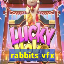 rabbits vfx