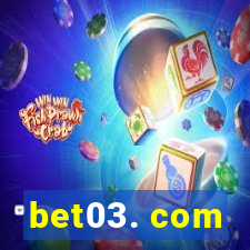 bet03. com