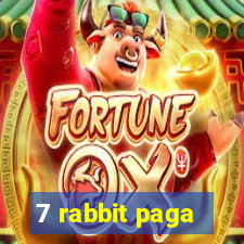 7 rabbit paga