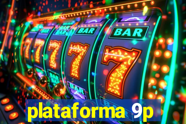 plataforma 9p