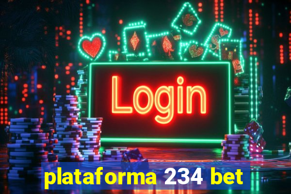 plataforma 234 bet