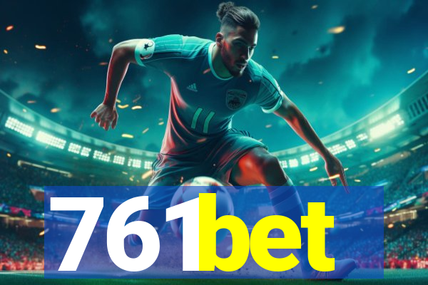 761bet