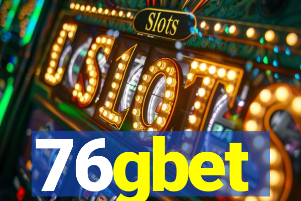 76gbet