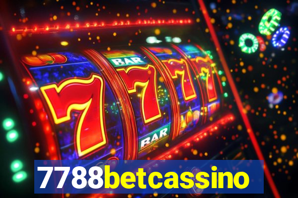 7788betcassino