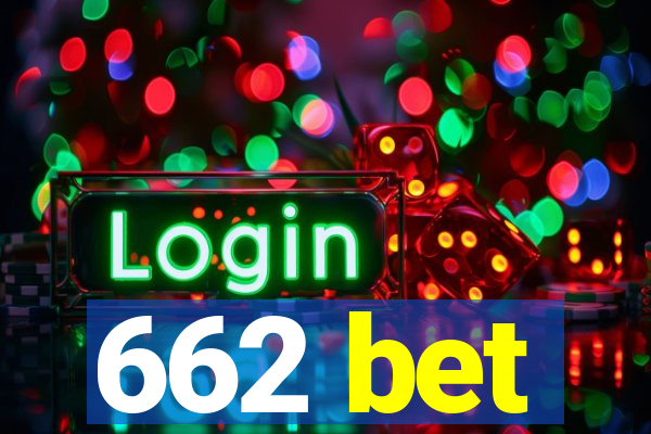 662 bet