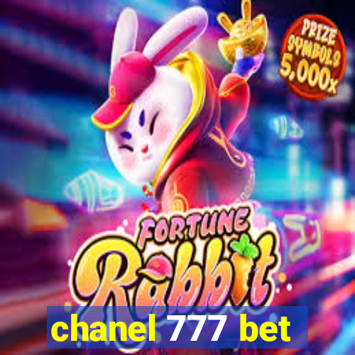 chanel 777 bet