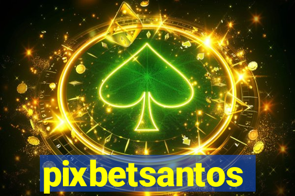 pixbetsantos