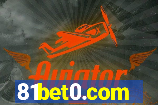 81bet0.com