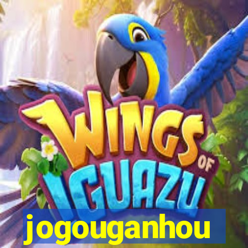 jogouganhou