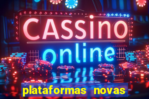 plataformas novas pagando muito