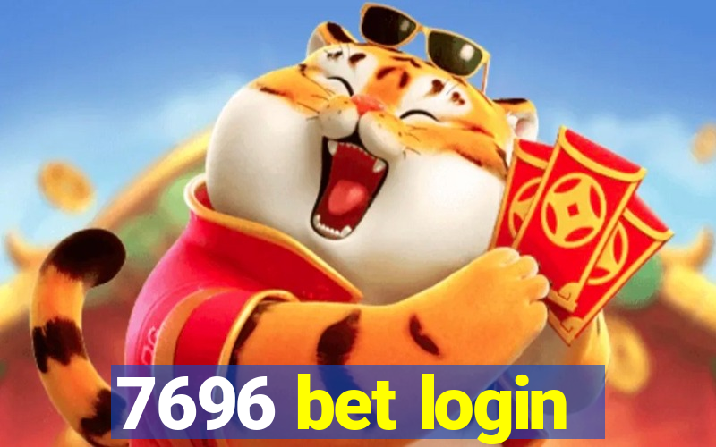 7696 bet login