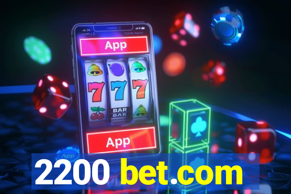 2200 bet.com