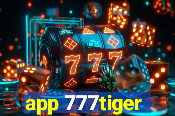 app 777tiger