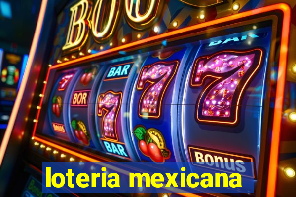 loteria mexicana