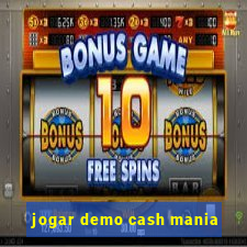 jogar demo cash mania