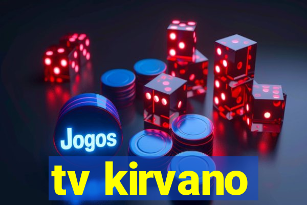 tv kirvano