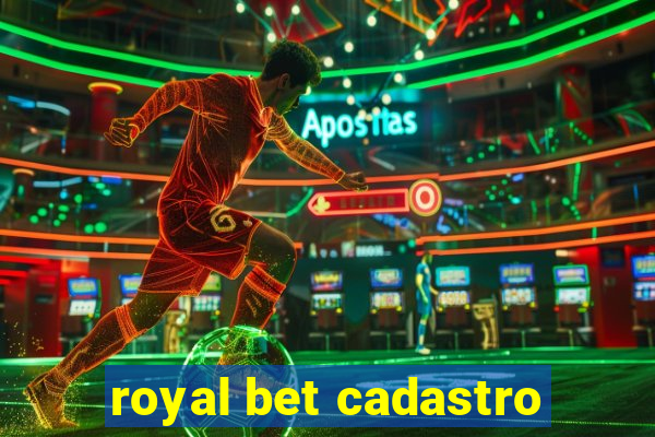 royal bet cadastro