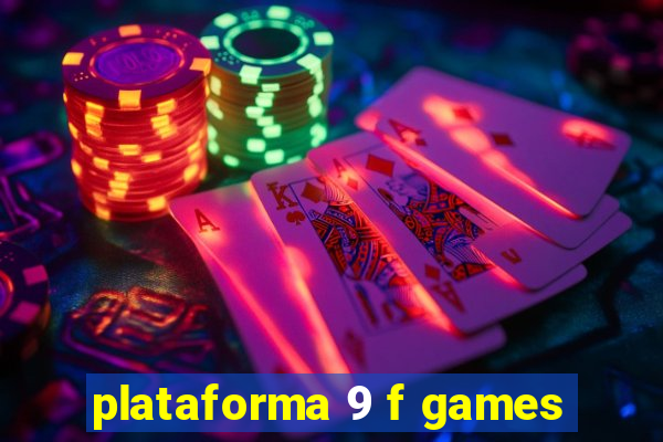 plataforma 9 f games