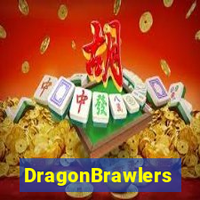 DragonBrawlers