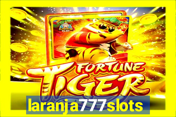 laranja777slots.com