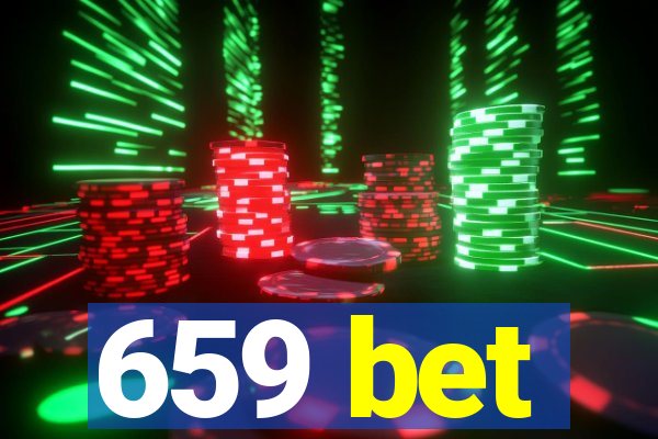 659 bet