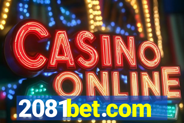 2081bet.com