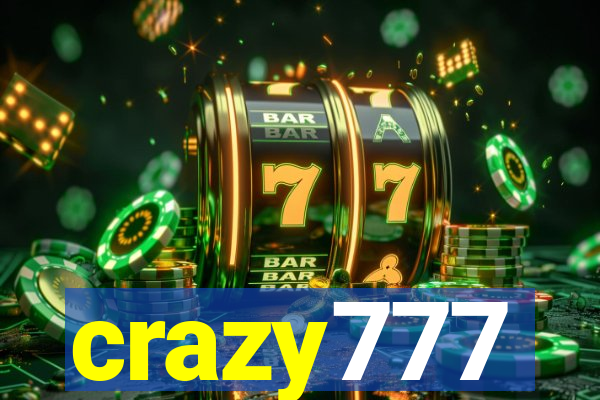 crazy777