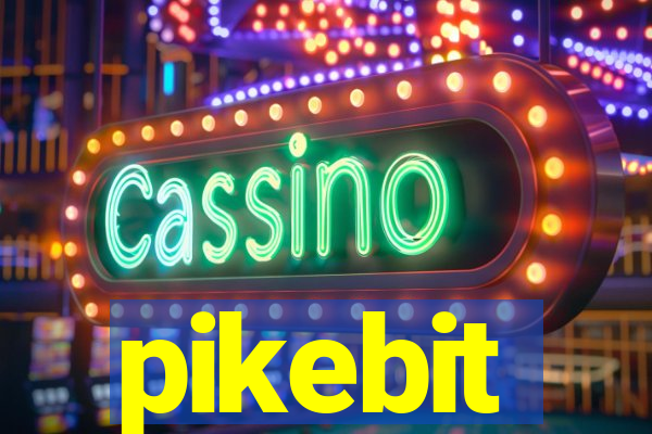 pikebit