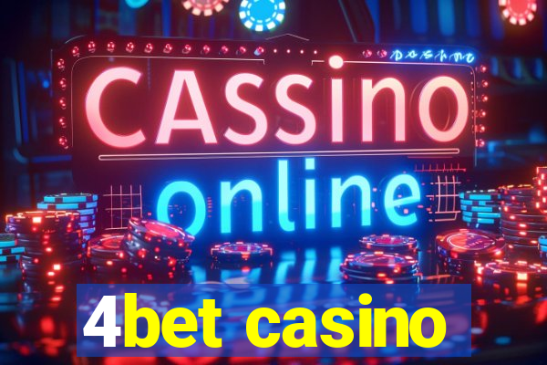 4bet casino