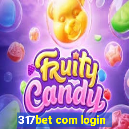 317bet com login