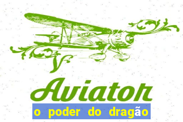 o poder do dragão livro pdf grátis