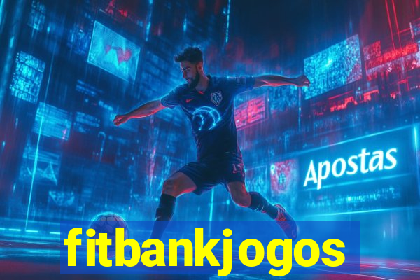 fitbankjogos